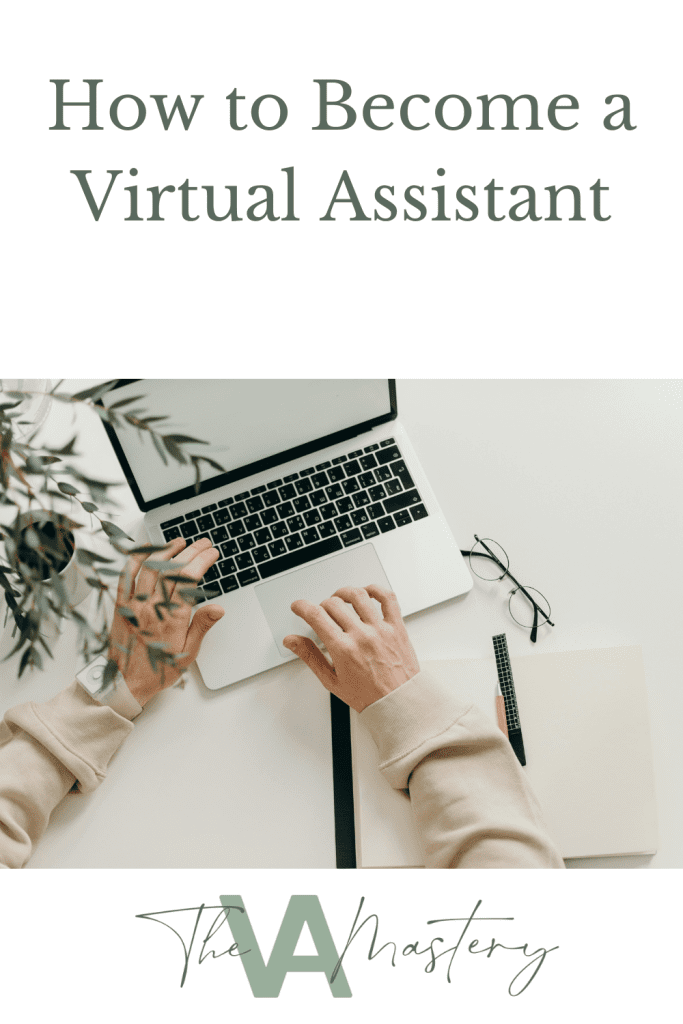 How to become a virtual assistant